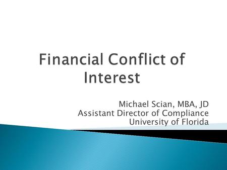 Financial Conflict of Interest