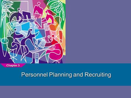 Personnel Planning and Recruiting