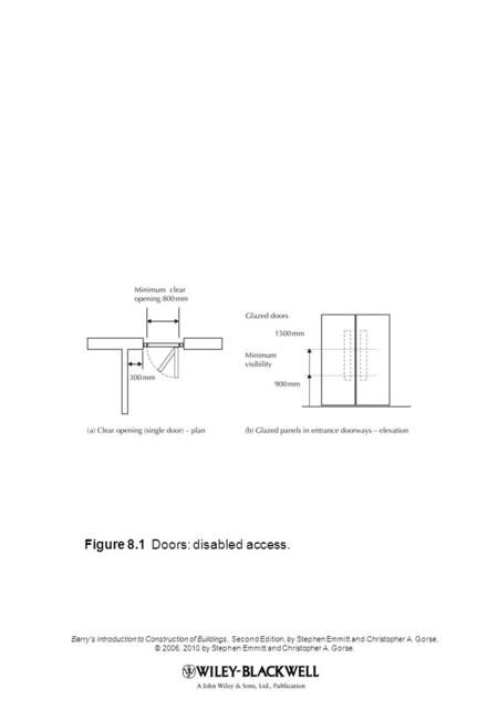 Barry's Introduction to Construction of Buildings, Second Edition, by Stephen Emmitt and Christopher A. Gorse. © 2006, 2010 by Stephen Emmitt and Christopher.