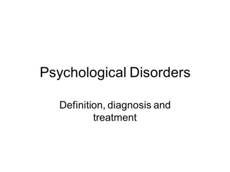 Psychological Disorders