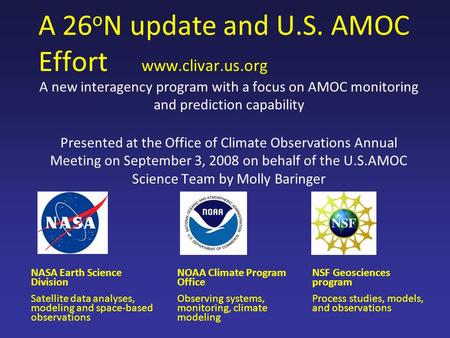 A 26oN update and U.S. AMOC Effort