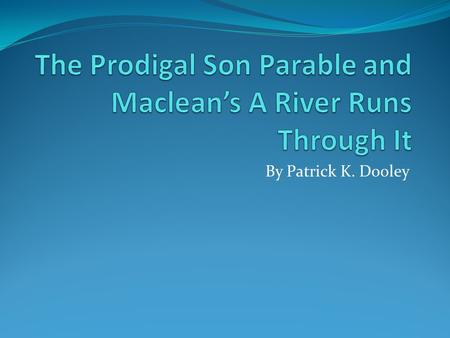 By Patrick K. Dooley. Credibility of Author Ph.D. Philosophy Seminary Degree Professor of Philosophy at St. Bonaventure.