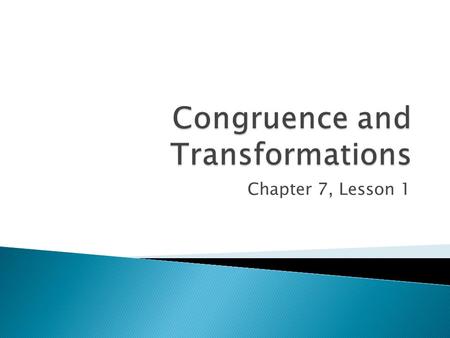 Congruence and Transformations