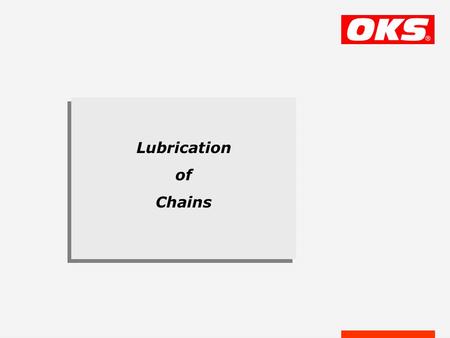 Lubrication of Chains. The Chain is one of the eldest traction and drive components, consisting of individual links gripping movable into each other.