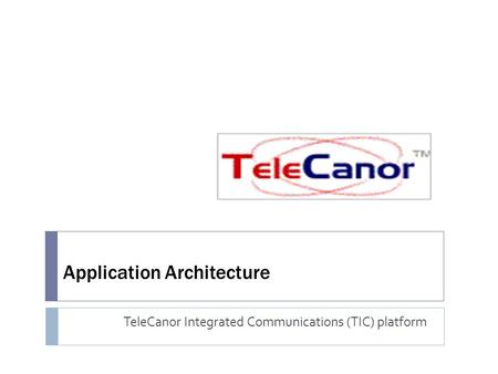 Application Architecture