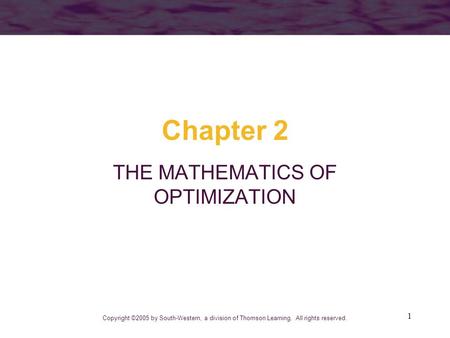 THE MATHEMATICS OF OPTIMIZATION