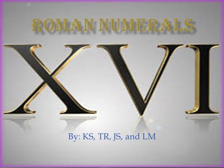 By: KS, TR, JS, and LM. Info.....................................................pg. 3 & 4 When they were used.....................pg. 5 Problems...........................................pg.