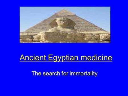 Ancient Egyptian medicine