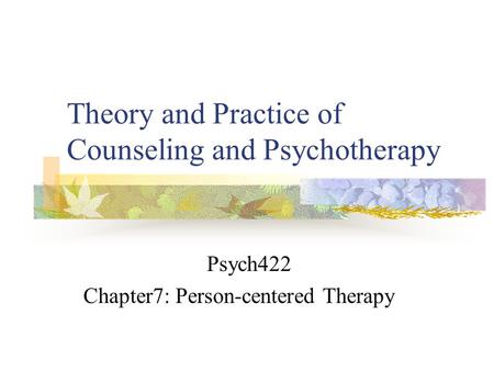 Theory and Practice of Counseling and Psychotherapy