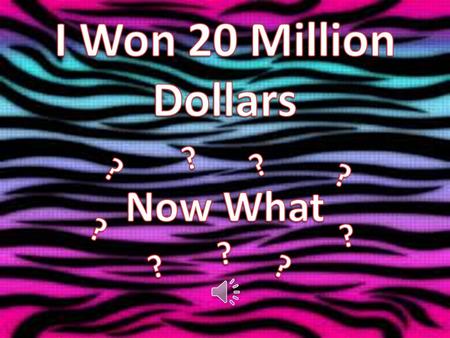 My resources:  HONOKAOPE-WY-Kamuela-HI-96743/ $11,950,000 is 59.75% of 20,000,000 My House is.