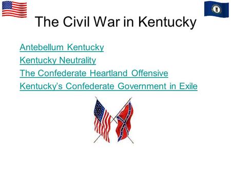 The Civil War in Kentucky