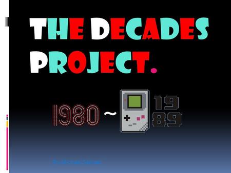 The Decades Project. By Michael Salinas ~. Clothing/Fashion Apparently everyone was into wearing cheesy dress shirts or ridiculous pants and half the.