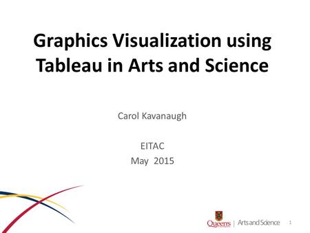 Graphics Visualization using Tableau in Arts and Science