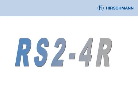 Rail Switch RS2-4R  Fast Ethernet Switch For easy installation of medium to large sized networks For installation of high availability networks using.