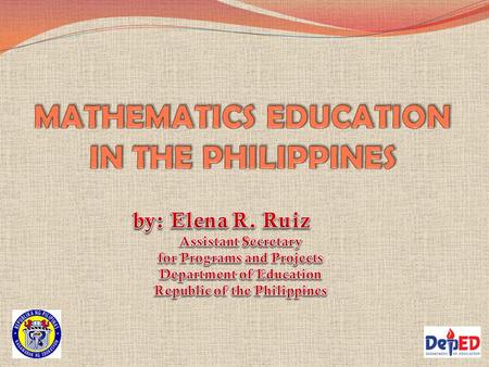 Quality, Relevant Education for ALL Kindergarten (5 years old) Kindergarten 6 years of Elementary Grade 1 (6 years old) Grade 2 (7 years old) Grade 3.