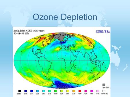 Ozone Depletion. Protest against ozone depletion l  y/sshow/sshow.html