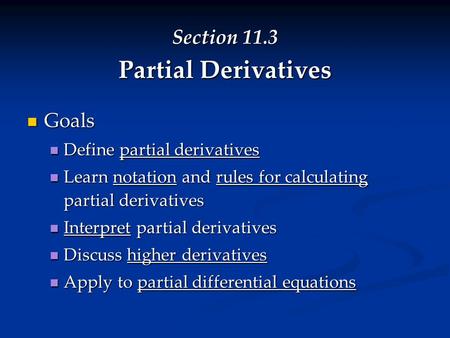 Section 11.3 Partial Derivatives