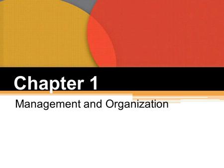 Management and Organization