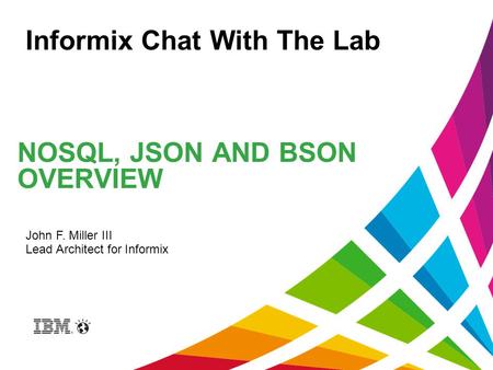 NoSQL, JSON and BSON Overview