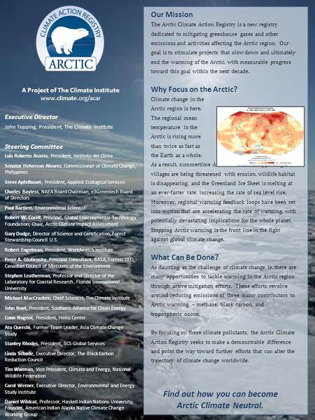 A Project of The Climate Institute www.climate.org/acar Executive Director John Topping, President, The Climate Institute Steering Committee Luis Roberto.