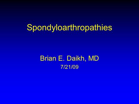 Spondyloarthropathies