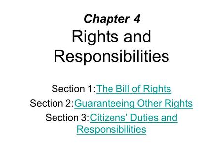 Chapter 4 Rights and Responsibilities