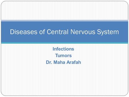 Diseases of Central Nervous System