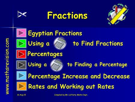 Compiled by Mr. Lafferty Maths Dept.