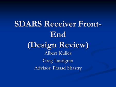 SDARS Receiver Front-End (Design Review)