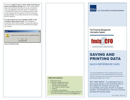 If a user is unable to save a query when choosing the Excel with Headers file type (e.g., FMIS times out and exits while waiting for the query to save),