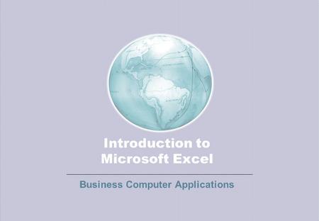 Introduction to Microsoft Excel