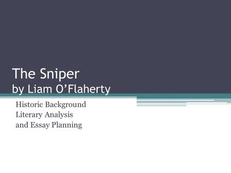 The Sniper by Liam O’Flaherty