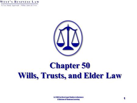 1 Chapter 50 Wills, Trusts, and Elder Law. 2 § 1: Wills Will provides for a Testamentary disposition of property. A will is the final declaration of how.