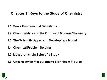 Chapter 1: Keys to the Study of Chemistry