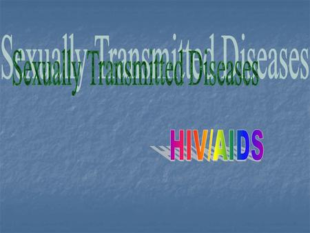 Sexually Transmitted Diseases