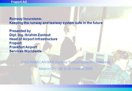 ICAO NAM/CAR/SAM Runway Safety/Incursion conference