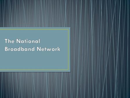 The NBN is short for the National Broadband Network, a plan by the Australian Government to give everyone faster internet. The Network uses optic fibre.