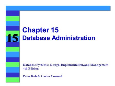 Chapter 15 Database Administration