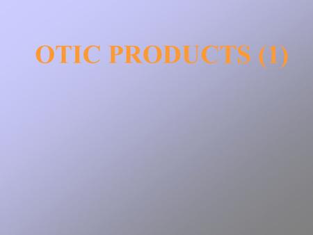 OTIC PRODUCTS (1).