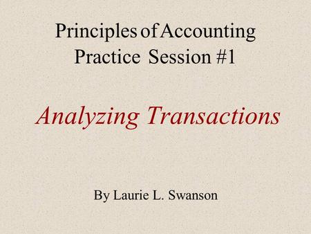 Analyzing Transactions