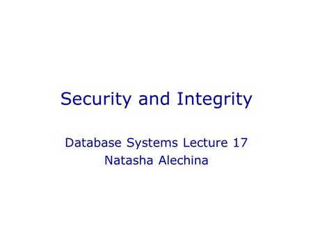 Security and Integrity