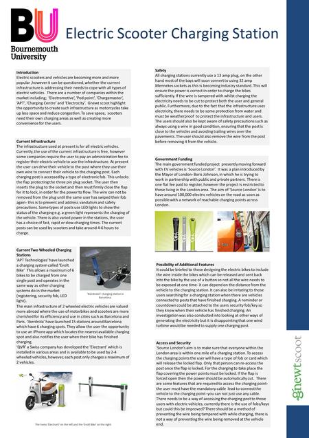 Electric Scooter Charging Station Access and Security ‘Source London’s aim is to make sure that everyone within the London area is within one mile of a.