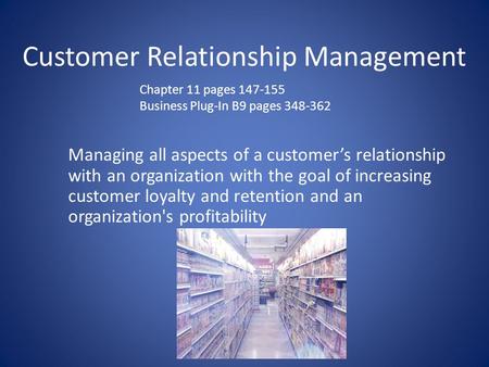 Customer Relationship Management