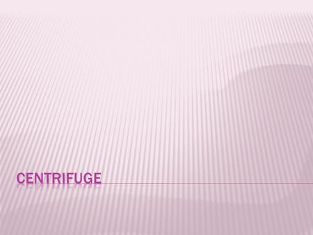  A process used to separate or concentrate materials suspended in a liquid medium.  Centrifugation separates on the basis of the particle size and density.