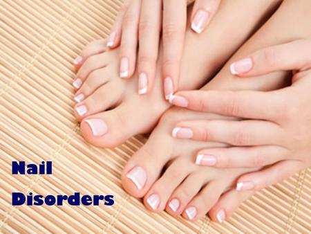 Nail Disorders.