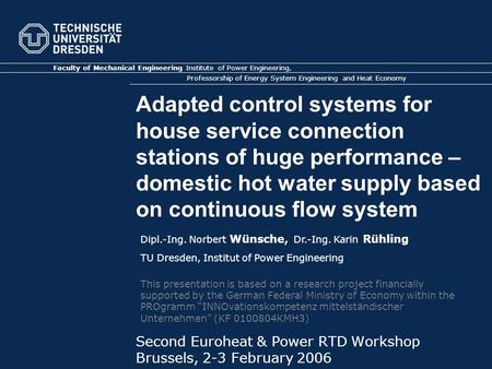 Adapted control systems for house service connection stations of huge performance – domestic hot water supply based on continuous flow system Faculty of.