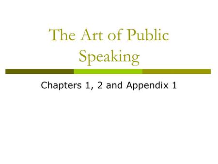 The Art of Public Speaking