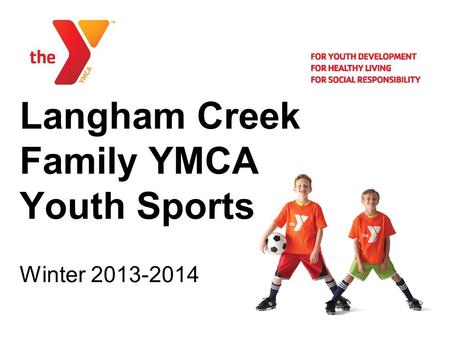 Langham Creek Family YMCA Youth Sports Winter