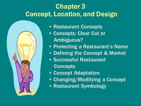 Chapter 3 Concept, Location, and Design