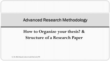 Advanced Research Methodology